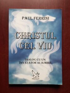 Paul Ferrini - Christul cel viu
