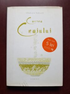 Okakura Kakuzo - Cartea ceaiului