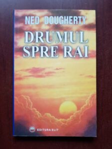 Ned Dougherty - Drumul spre rai