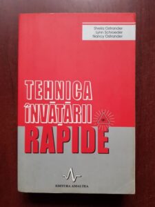 Sheila Ostrander, Lynn Schroeder - Tehnica invatarii rapide