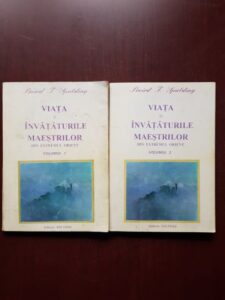 Baird T. Spalding - Viata si invataturile maestrilor din extremul Orient, volumele 1 si 2