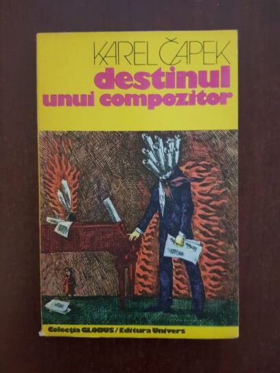 Karel Capek - Destinul unui compozitor