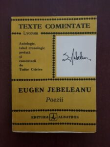 Eugen Jebeleanu - Poezii. Texte comentate