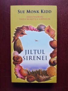 Sue Monk Kidd - Jiltul Sirenei