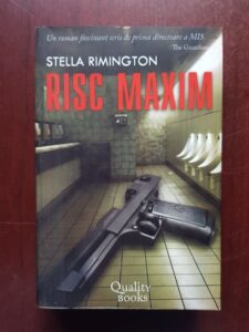 Stella Rimington - Risc maxim