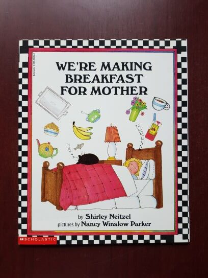 Shirley Neitzel - We're making breakfast for mother