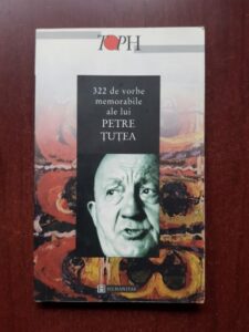 322 de vorbe memorabile ale lui Petre Tutea