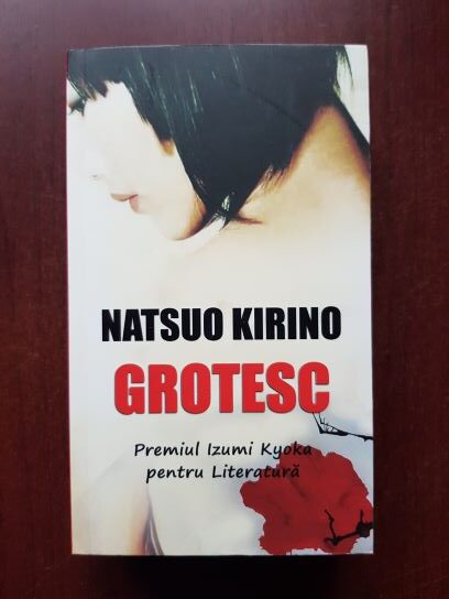 Natsuo Kirino - Grotesc