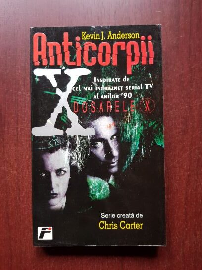 Kevin J. Anderson - Dosarele X. Anticorpii