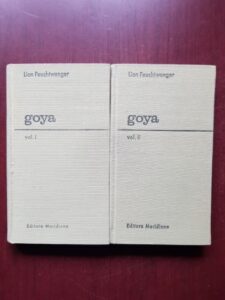 Lion Feuchtwanger - Goya 2 volume