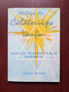 Melfior Ra - Calatorii pe Vamfim