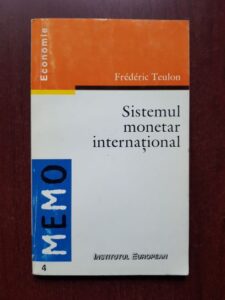 Frederic Teulon - Sistemul monetar international