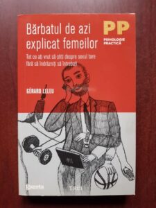 Gerard Leleu - Barbatul de azi explicat femeilor