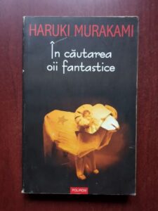 Haruki Murakami - In cautarea oii fantastice