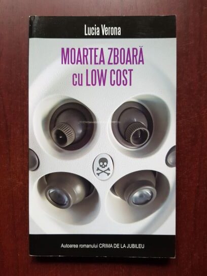 Lucia Verona - Moartea zboara cu low cost