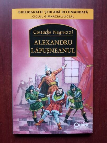 Costache Negruzzi - Alexandru Lapusneanu