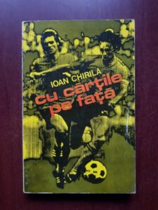 Ioan Chirila - Cu cartile pe fata (1976)