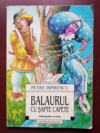 Petre Ispirescu - Balaurul cu sapte capete