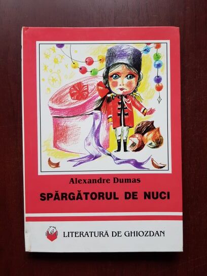 Alexandre Dumas - Povestea spargatorului de nuci