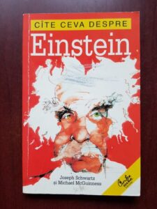 Joseph Schwartz, Michael McGuinness - Cate ceva despre Einstein