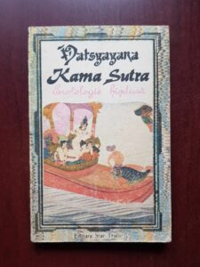 Vatsyayana - Kama Sutra. Erotologie hindusa. Arta hindusa a iubirii fizice