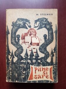 M. Stelmah - Paine si sare