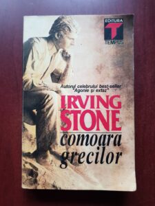 Irving Stone - Comoara grecilor