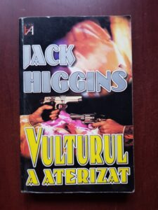 Jack Higgins - Vulturul a aterizat