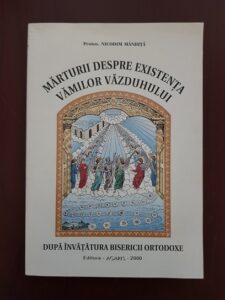 Nicodim Mandita - Marturii despre existenta vamilor vazduhului (2000)