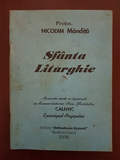 Nicodim Mandita - Sfanta Liturghie (1996)