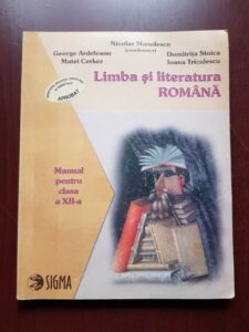 Nicolae Manolescu, Dumitrita Stoica - Limba si literatura romana. Manual pentru clasa a XII-a