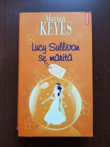 Marian Keyes - Lucy Sullivan se marita
