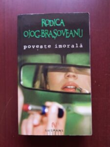 Rodica Ojog Brasoveanu - Poveste imorala