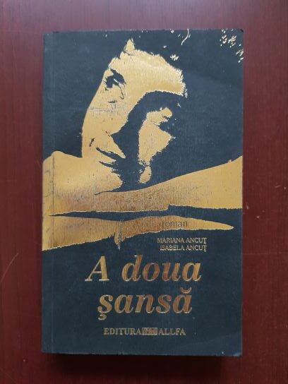 Mariana Ancut, Isabela Ancut - A doua sansa
