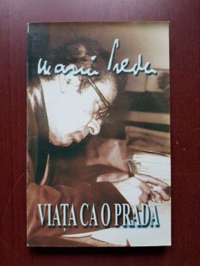 Marin Preda - Viata ca o prada