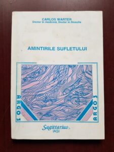 Carlos Warter - Amintirile sufletului