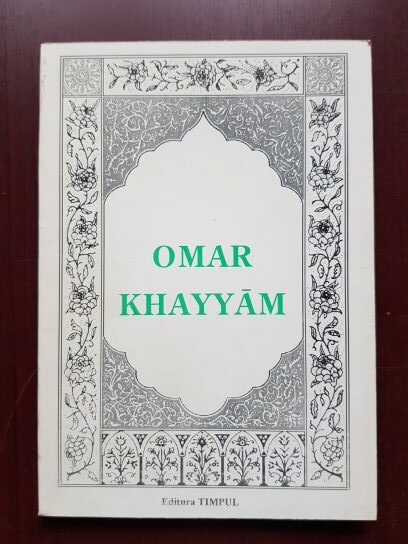 George Popa - Rubaiyatele lui Omar Khayyam