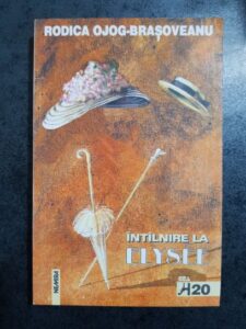 Rodica Ojog-Brasoveanu - Intalnire la Elysee