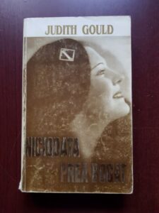 Judith Gould - Niciodata prea bogat