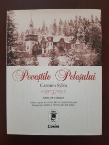 Carmen Sylva - Povestile Pelesului (2018, editie cartonata)