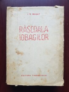 I. D. Musat - Rascoala iobagilor (1951, ilustratii de Gheorghe Labin)