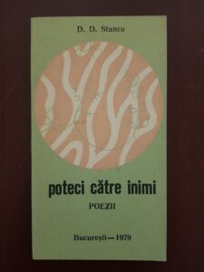 D. D. Stancu - Poteci catre inimi. Poezii (1979)