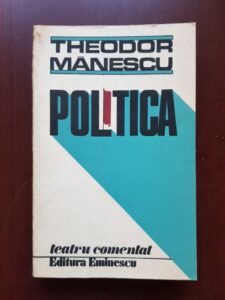 Theodor Manescu - Politica