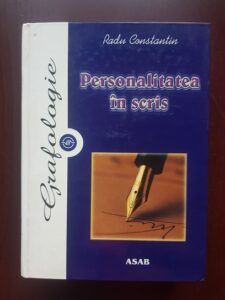 Radu Constantin - Grafologie. Personalitatea in scris
