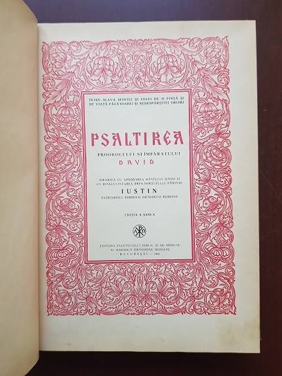 Psaltirea Proorocului si Imparatului David (1981, tiparita cu aprobarea Sfantului Sinod si cu binecuvantarea prea fericitului parinte Iustin) - imagine 2