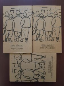Dinu Sararu - Niste tarani / Iarba vantului / Crima pentru pamant 3 volume (1996, cu dedicatia si autograful autorului)