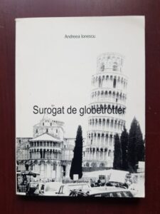 Andreea Ionescu - Surogat de globetrotter