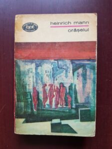 Heinrich Mann - Oraselul