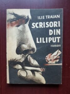 Ilie Traian - Scrisori din Liliput