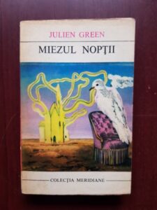 Julien Green - Miezul noptii